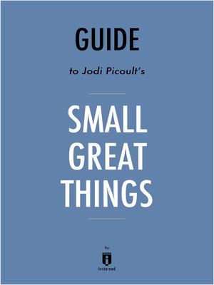 cover image of Guide to Jodi Picoult's Small Great Things by Instaread